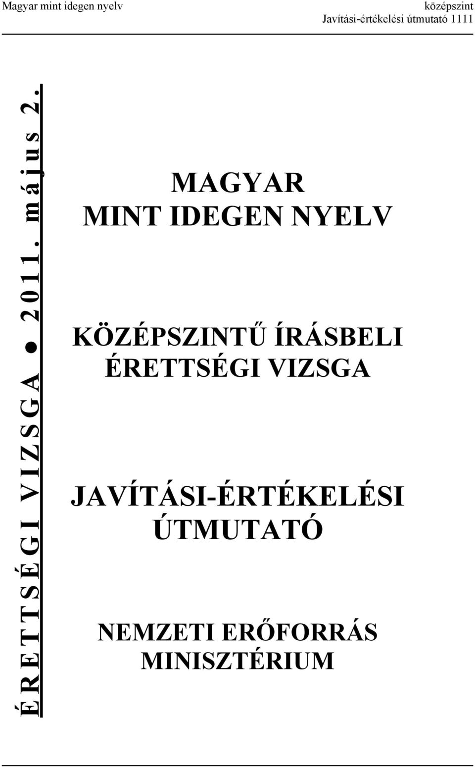 MAGYAR MINT IDEGEN NYELV - PDF Ingyenes letöltés