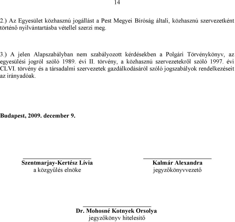 törvény, a közhasznú szervezetekről szóló 1997. évi CLVI.