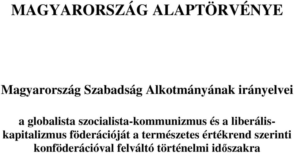 szocialista-kommunizmus és a liberáliskapitalizmus