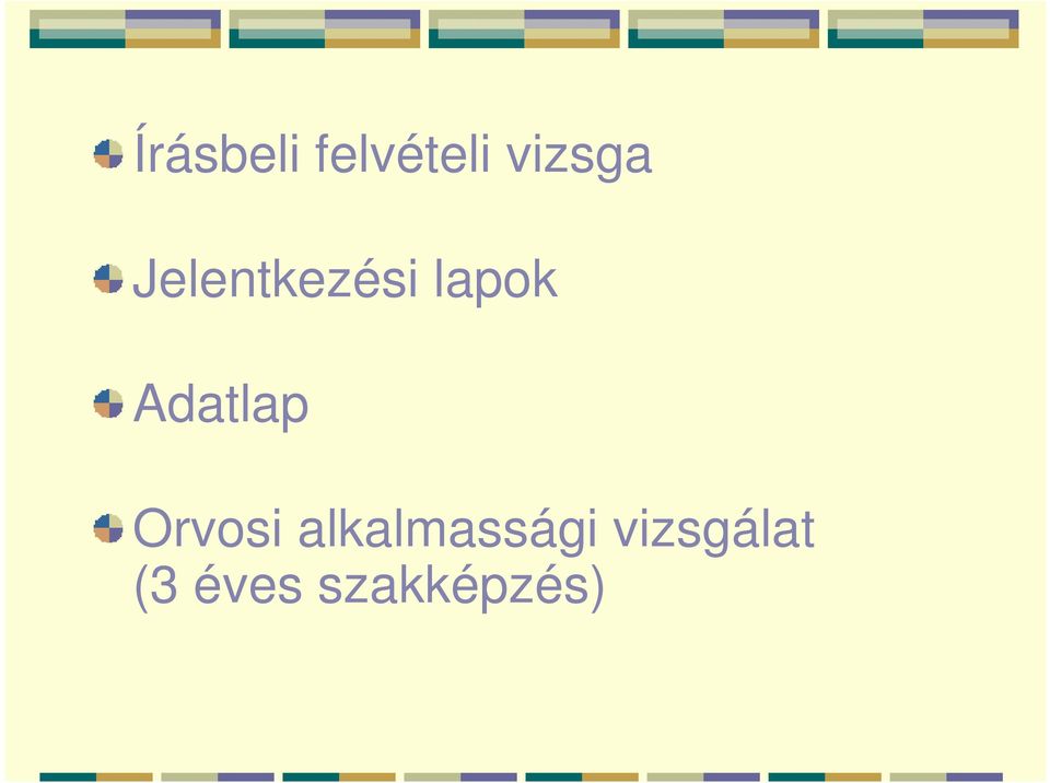 Adatlap Orvosi