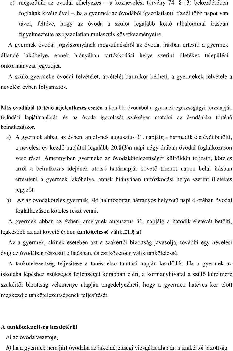 igazolatlan mulasztás következményeire.