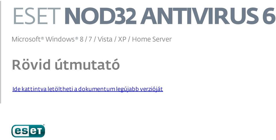 Server Rövid útmutató Ide kattintva