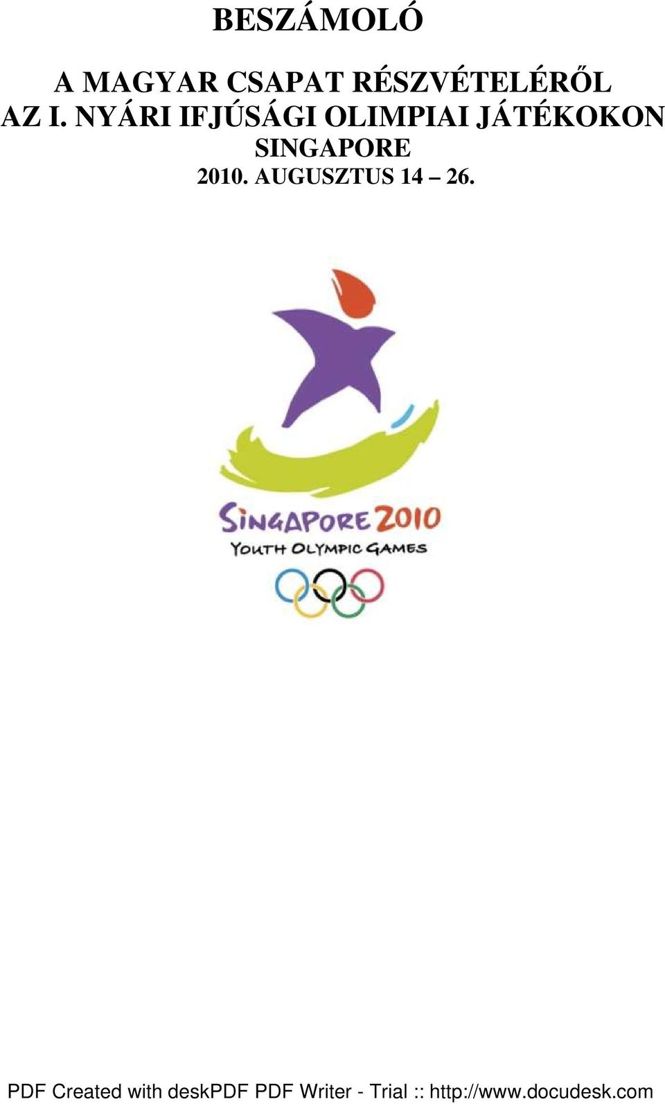 NYÁRI IFJÚSÁGI OLIMPIAI