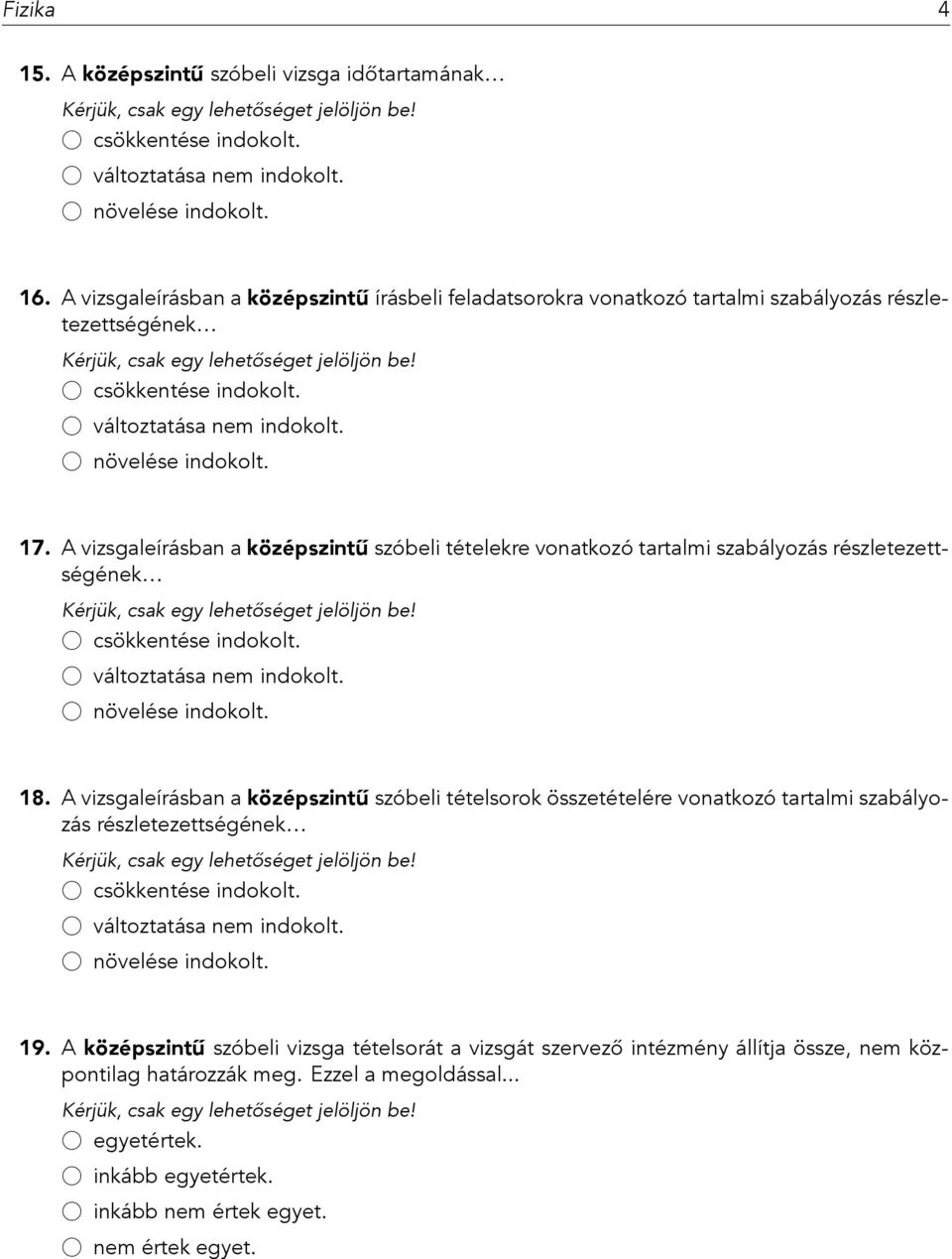 A vizsgaleírásban a középszintű szóbeli tételekre vonatkozó tartalmi szabályozás részletezettségének 18.