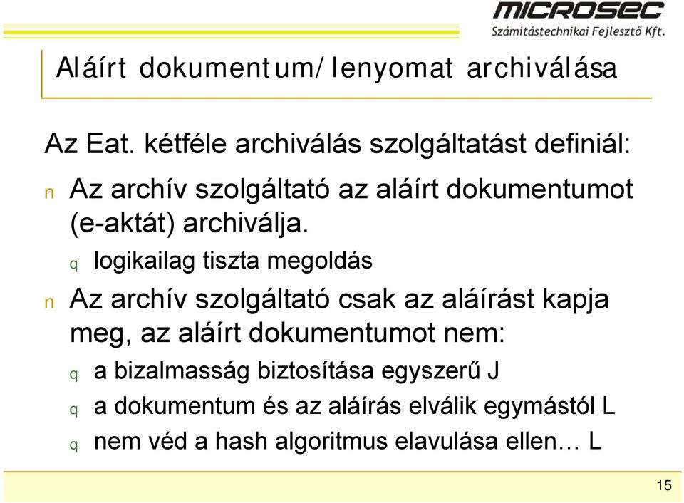 archiválja.