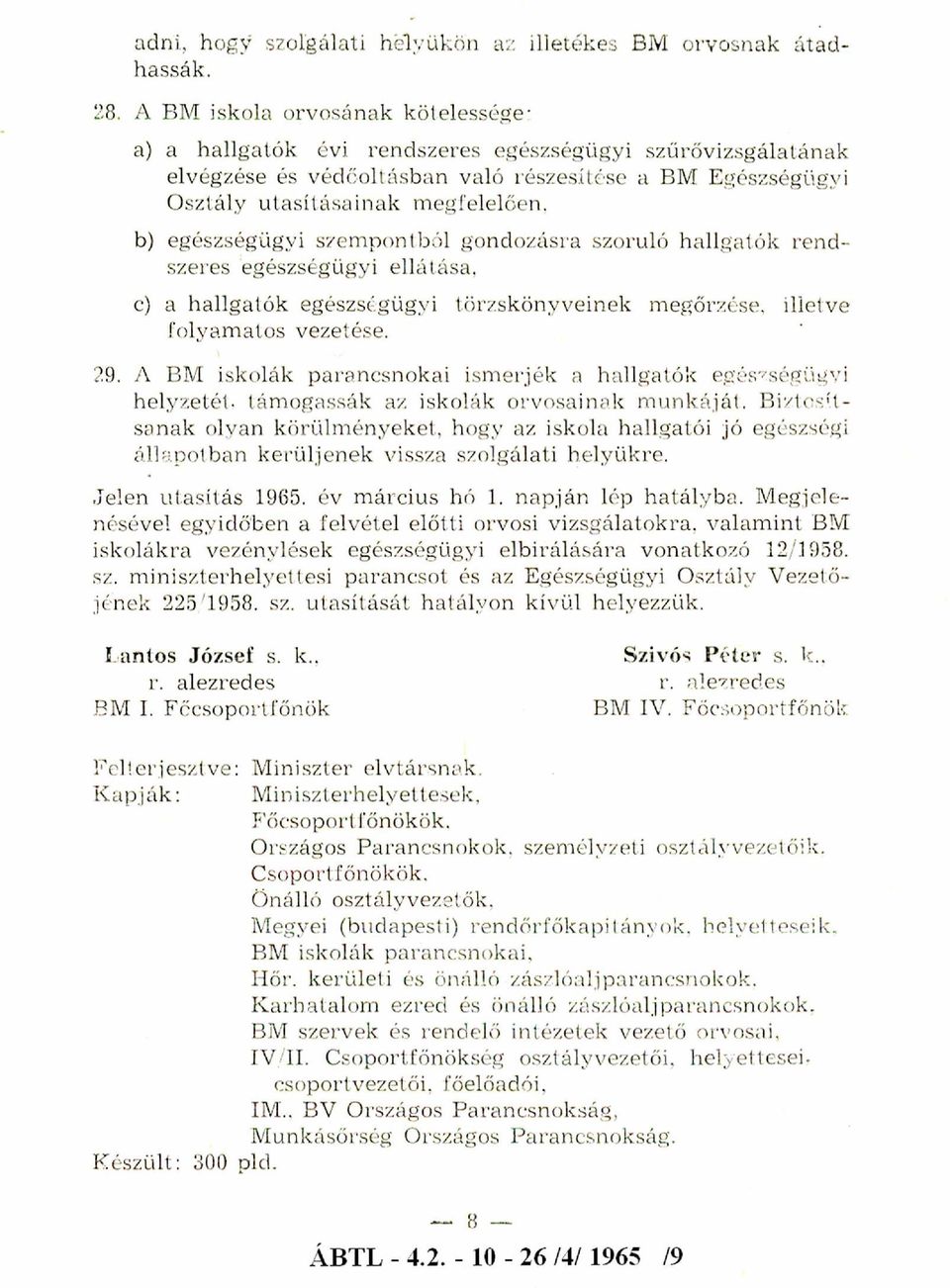 s z e síté se a B M E g észség ü g y i O sz tá ly u ta s ítá s a in a k m e g fe le lő e n.