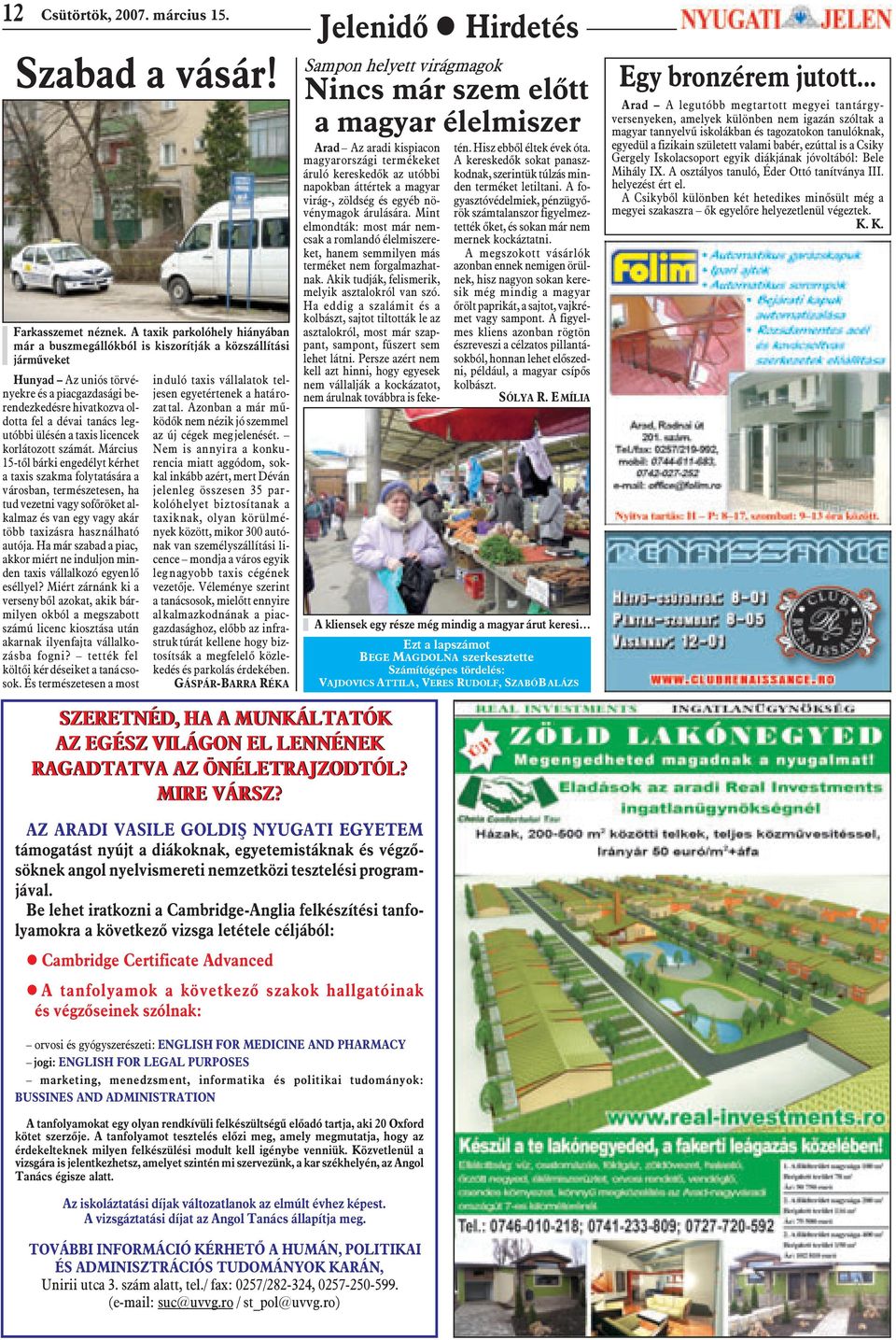 legutóbbi ülésén a taxis licencek korlátozott számát.