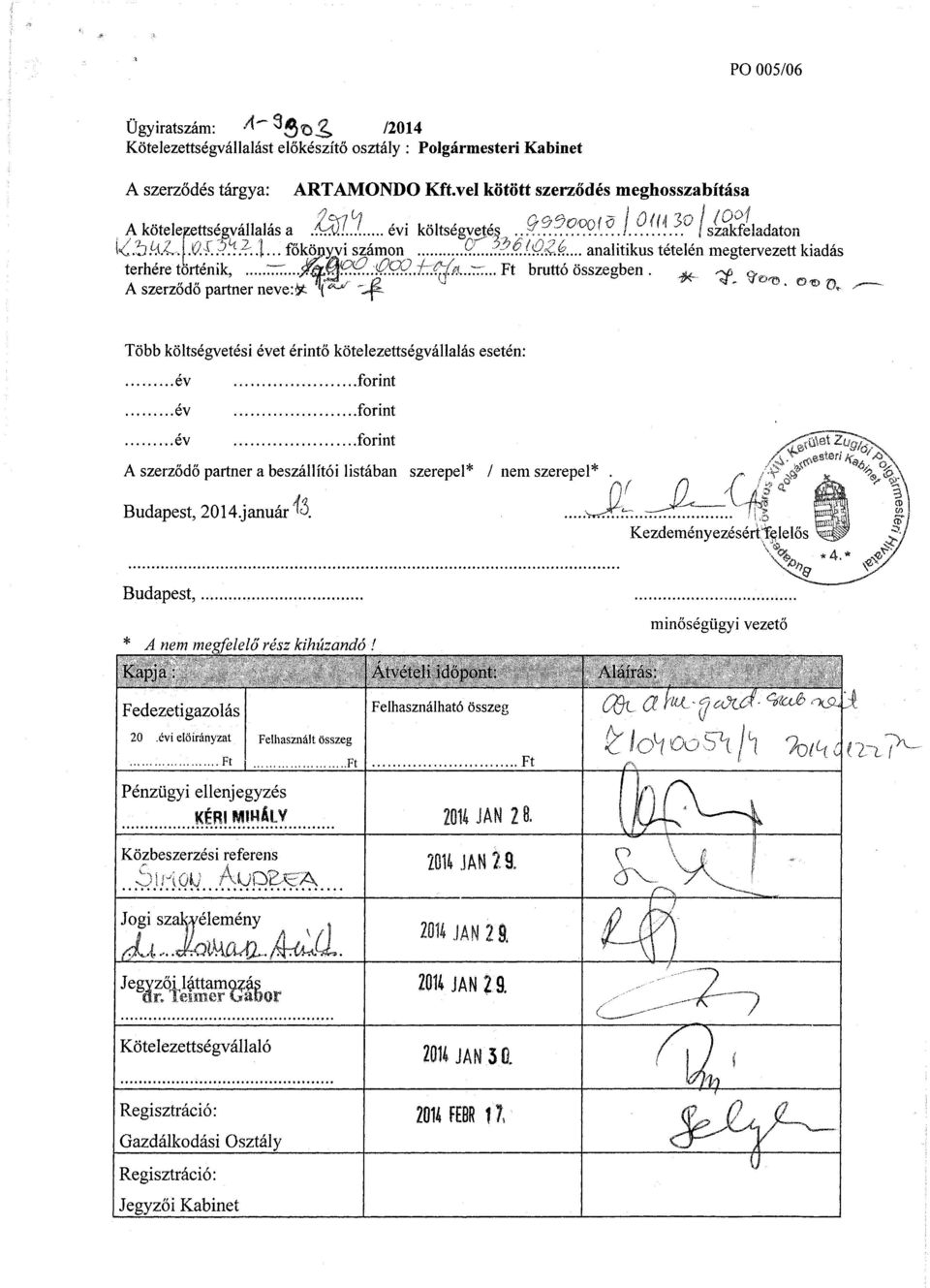 .. analitikus tételén megtervezett kiadás terhére történik,.,...7^...&é ^. ^,.Íz^ÍA.^...Ft bruttó összegben.