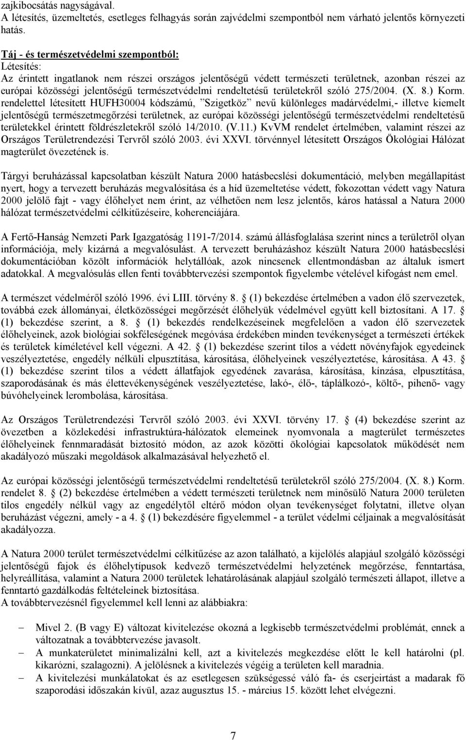 rendeltetésű területekről szóló 275/2004. (X. 8.) Korm.