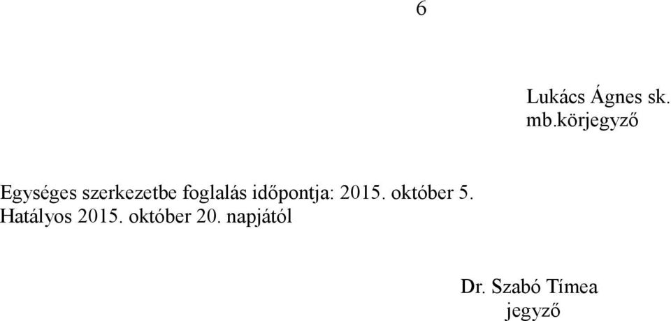 foglalás időpontja: 2015. október 5.