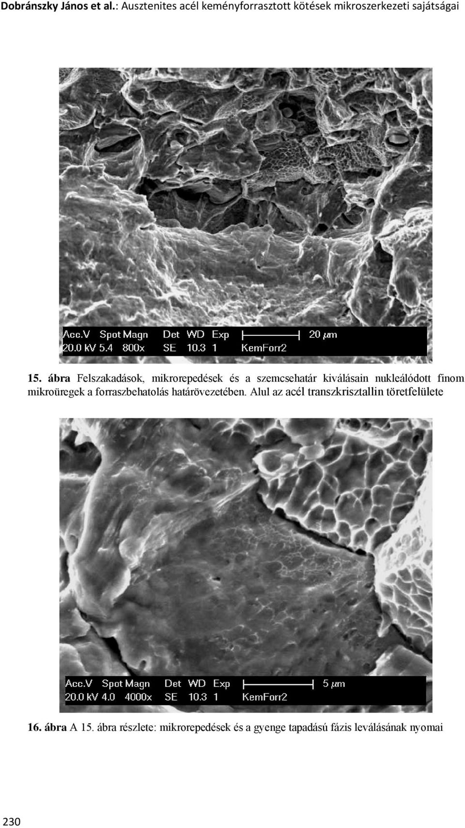 Ausztenites acél keményforrasztott kötések mikroszerkezeti sajátságai - PDF  Ingyenes letöltés