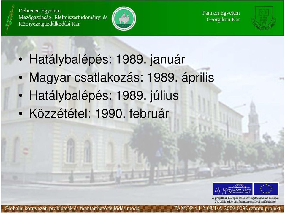 1989. április  július