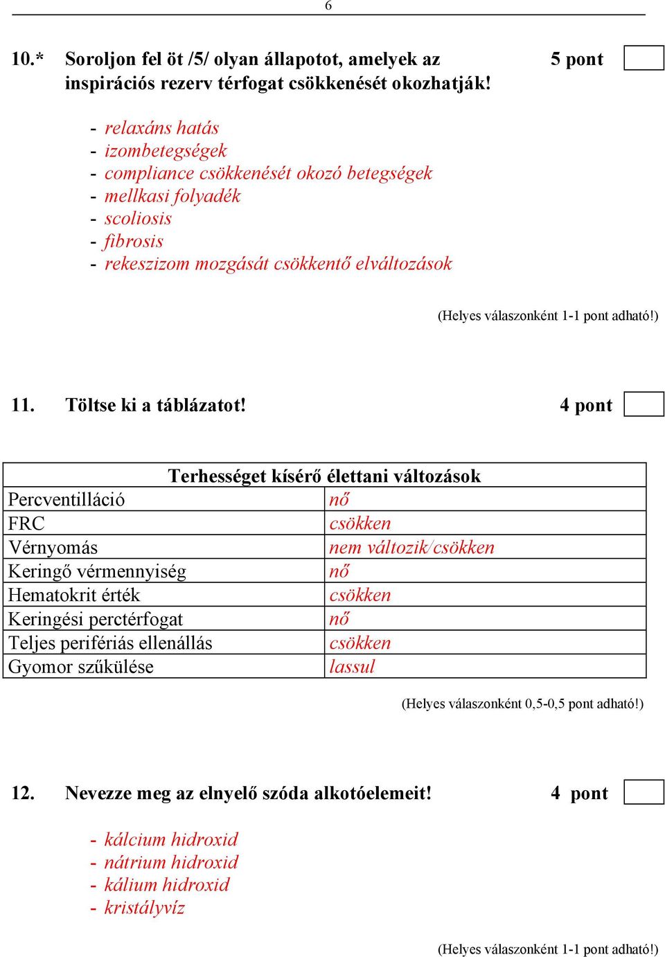 Töltse ki a táblázatot!