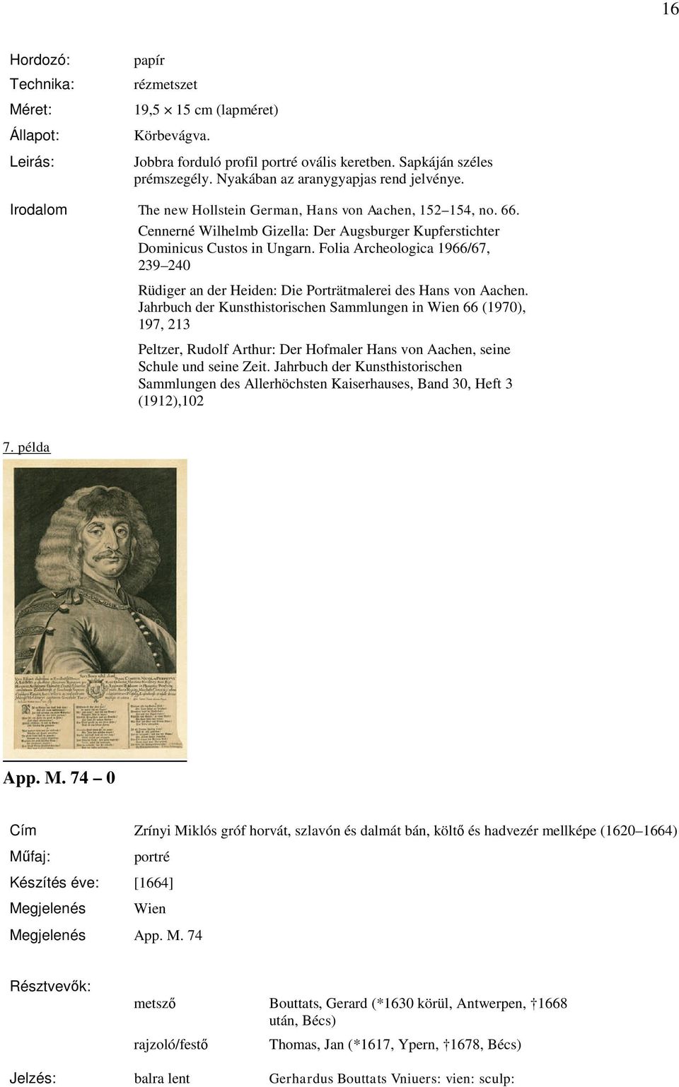 Folia Archeologica 1966/67, 239 240 Rüdiger an der Heiden: Die Porträtmalerei des Hans von Aachen.