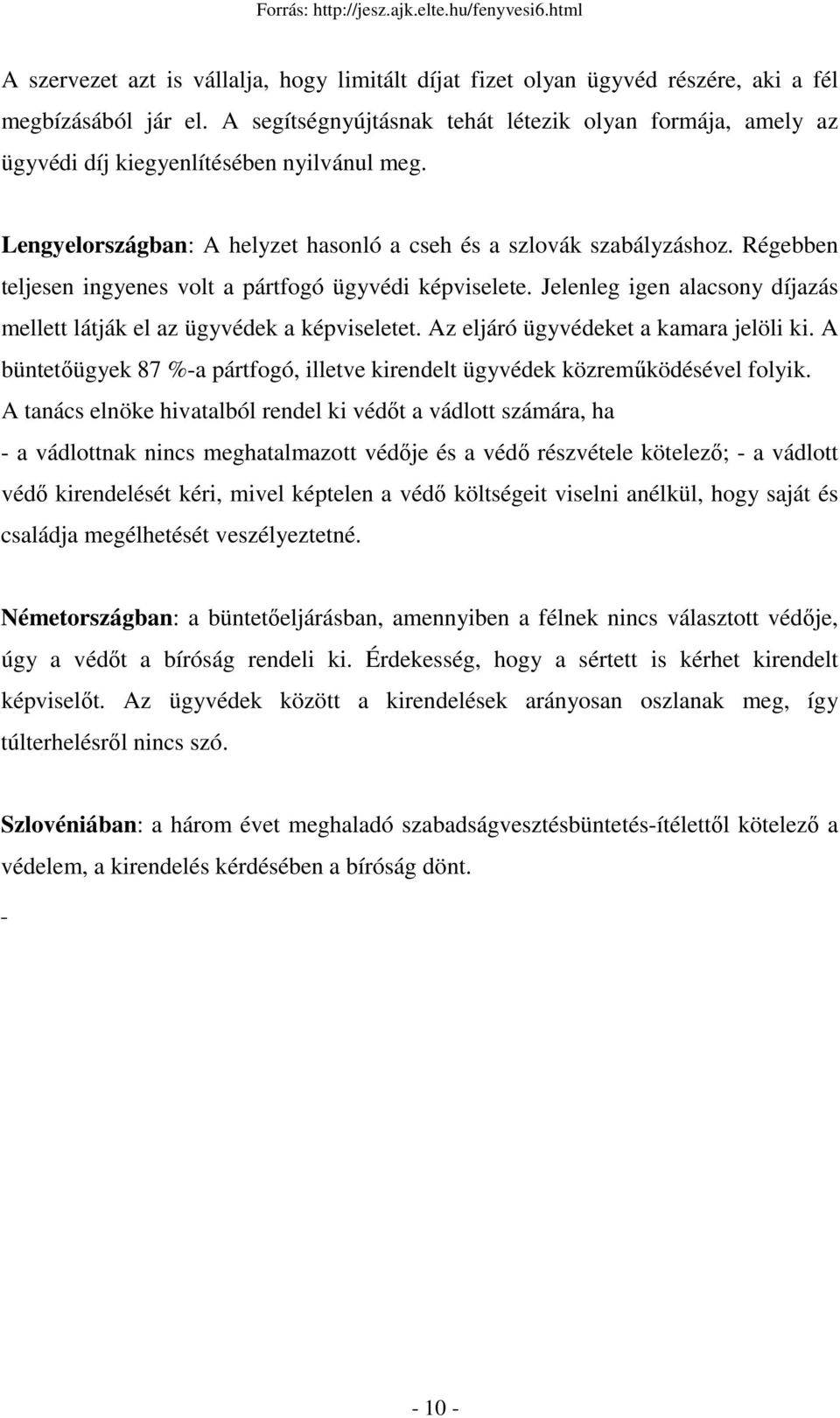Fenyvesi Csaba A kirendelt védıi intézmény problematikája 1[1] - PDF Free  Download