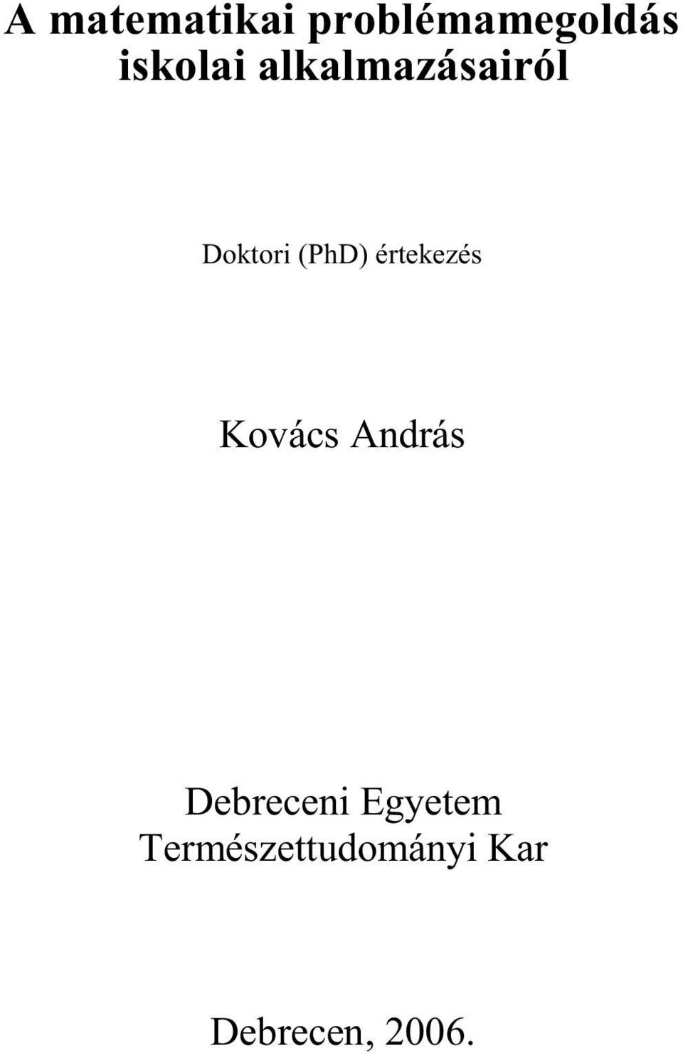 értekezés Kovács András Debreceni
