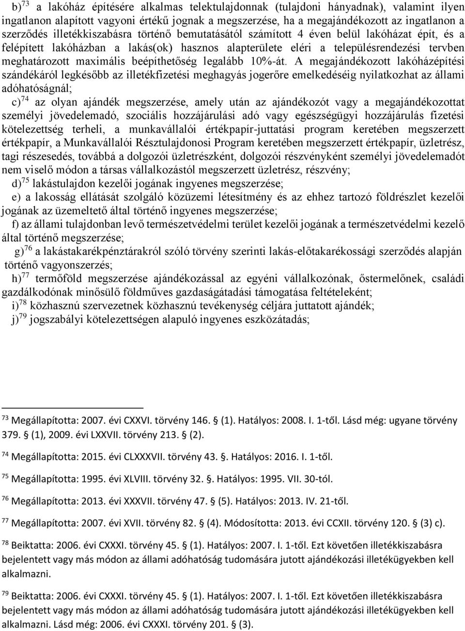 beépíthetőség legalább 10%-át.