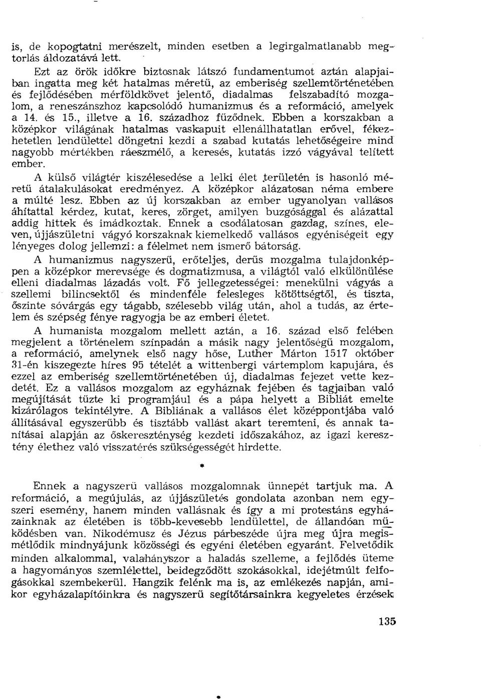 századhoz fűződnek.