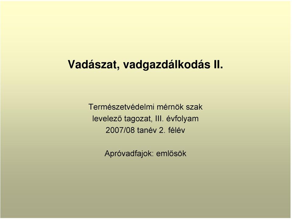 levelező tagozat, III.