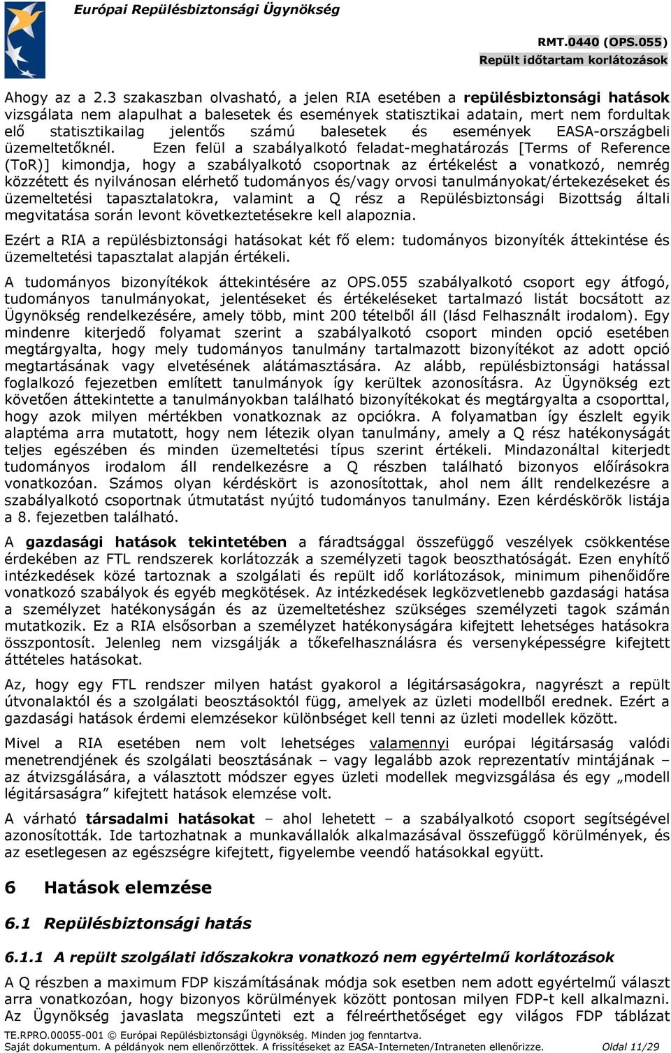 balesetek és események EASA-országbeli üzemeltetőknél.