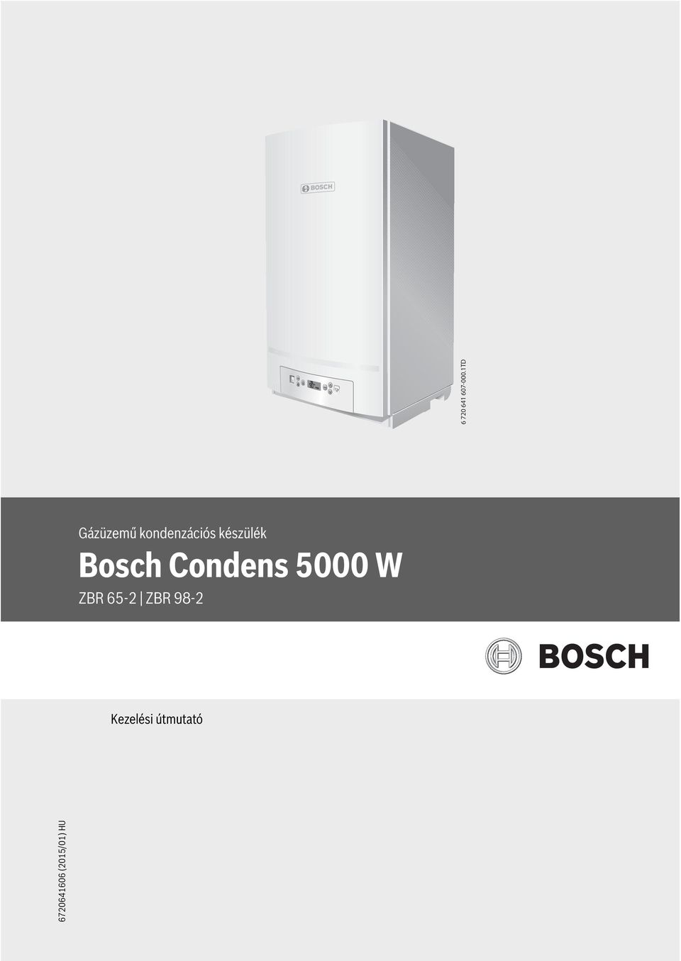 készülék Bosch Condens 5000