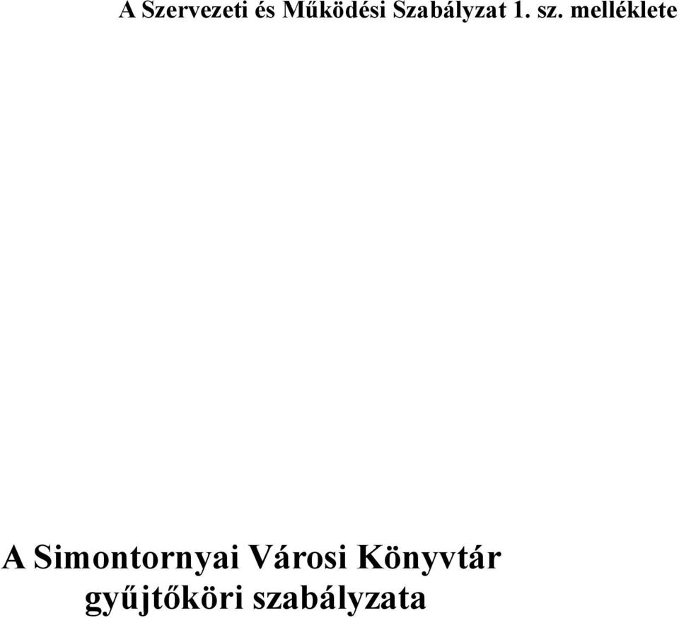melléklete A Simontornyai