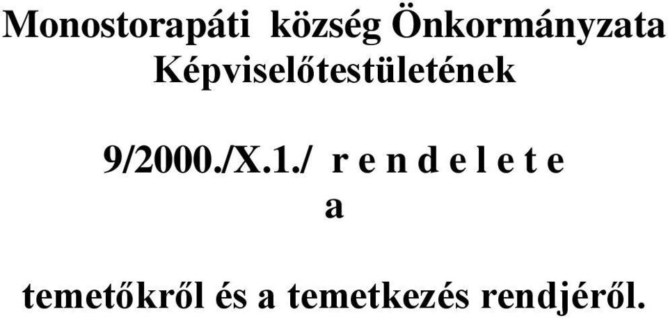 Képviselőtestületének 9/2000./X.