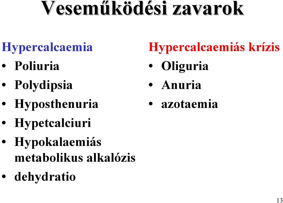 Hypokalaemiás metabolikus alkalózis
