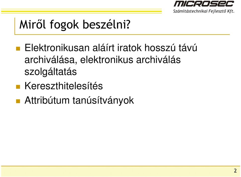 távú archiválása, elektronikus