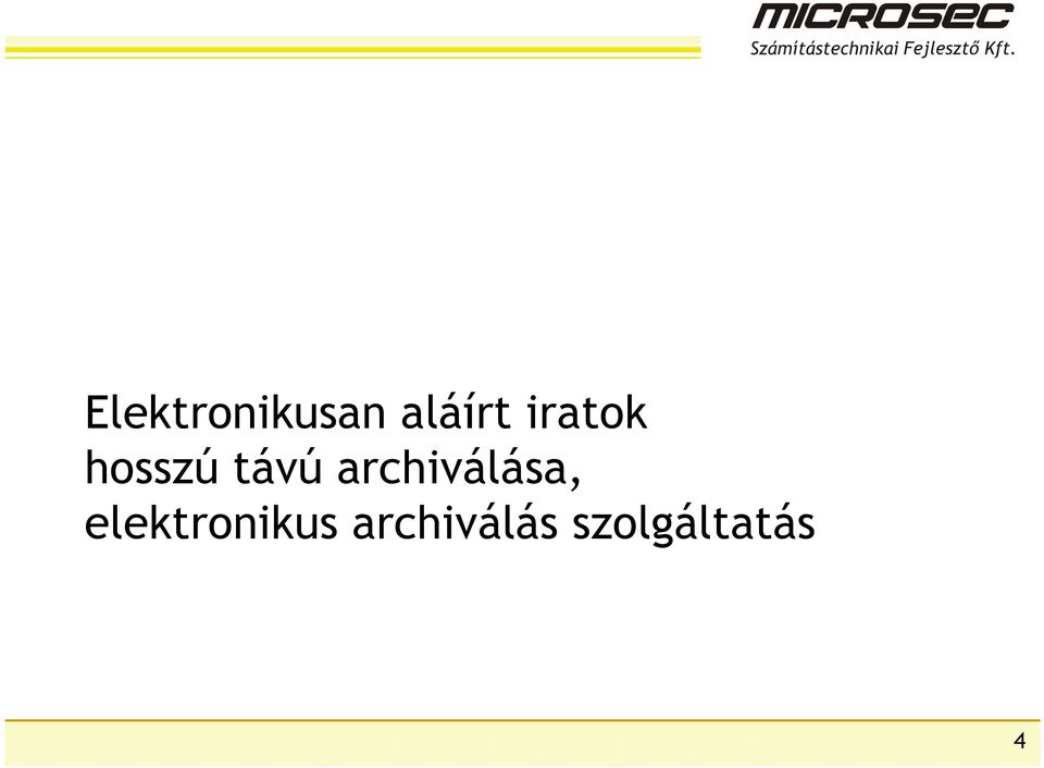 archiválása,
