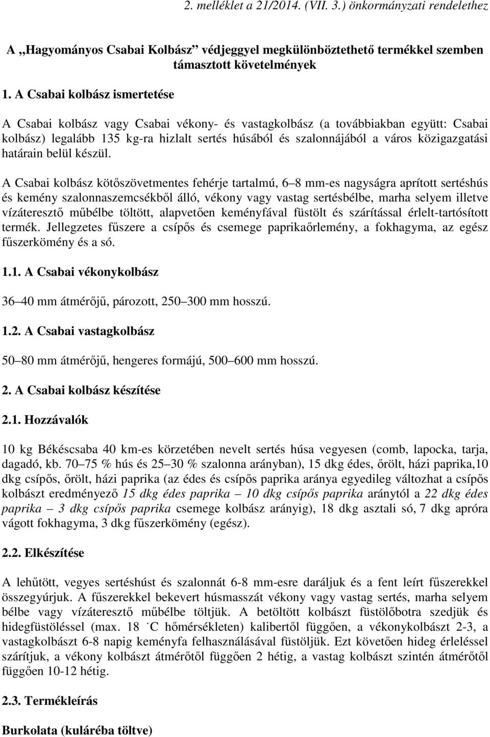 közigazgatási határain belül készül.