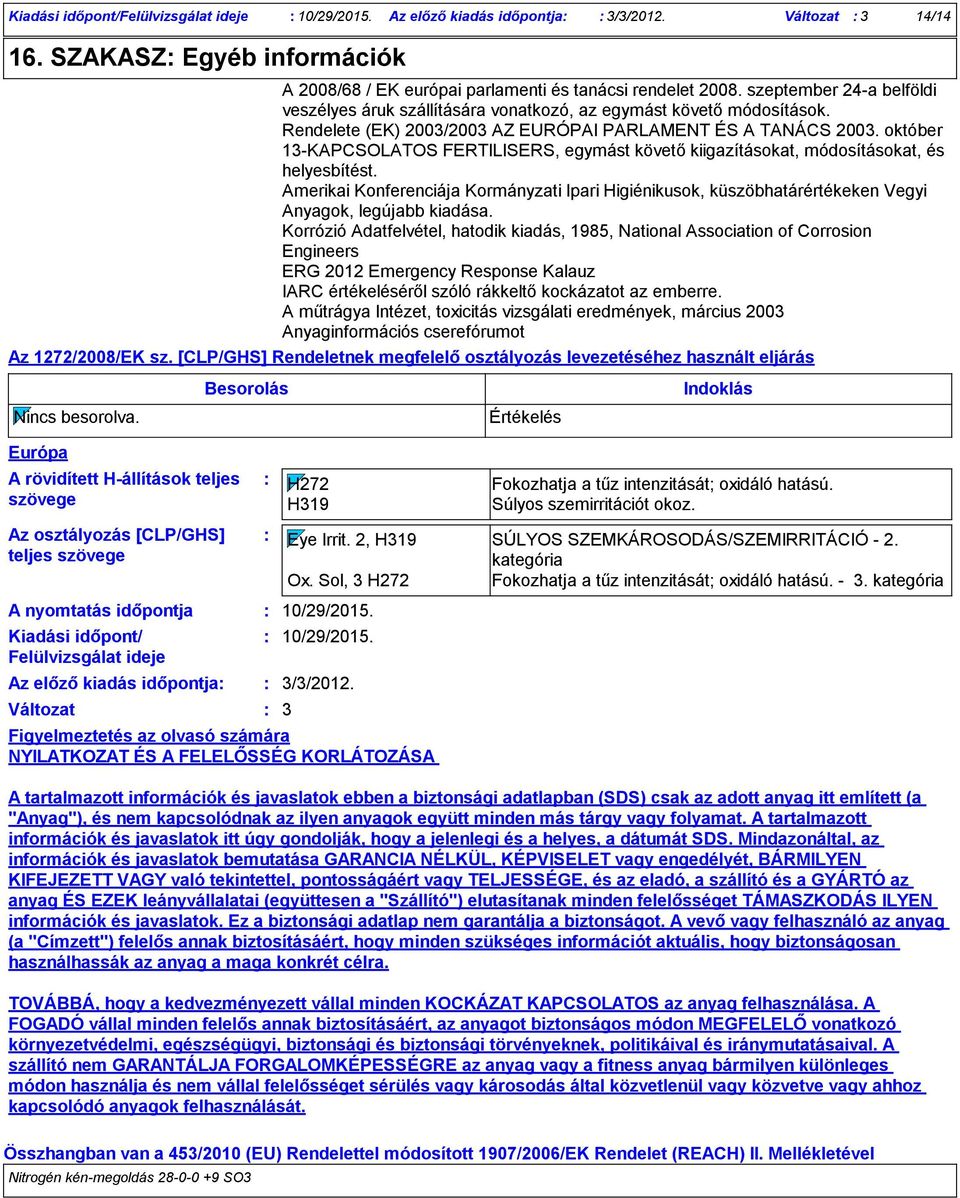 október 13KAPCSOLATOS FERTILISERS, egymást követő kiigazításokat, módosításokat, és helyesbítést.