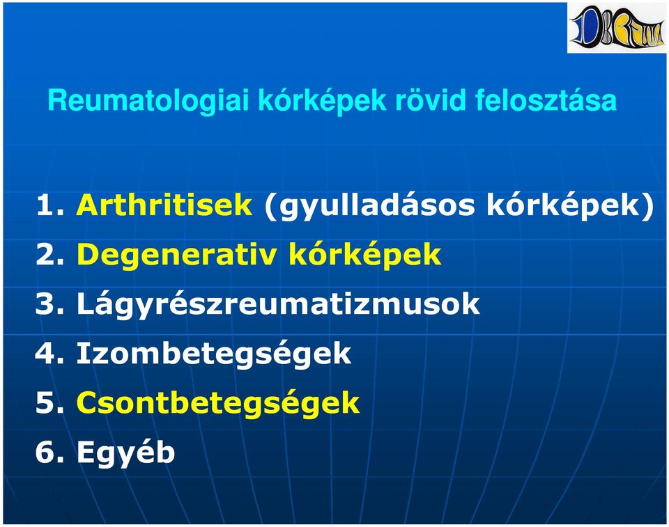 Degenerativ kórképek 3.