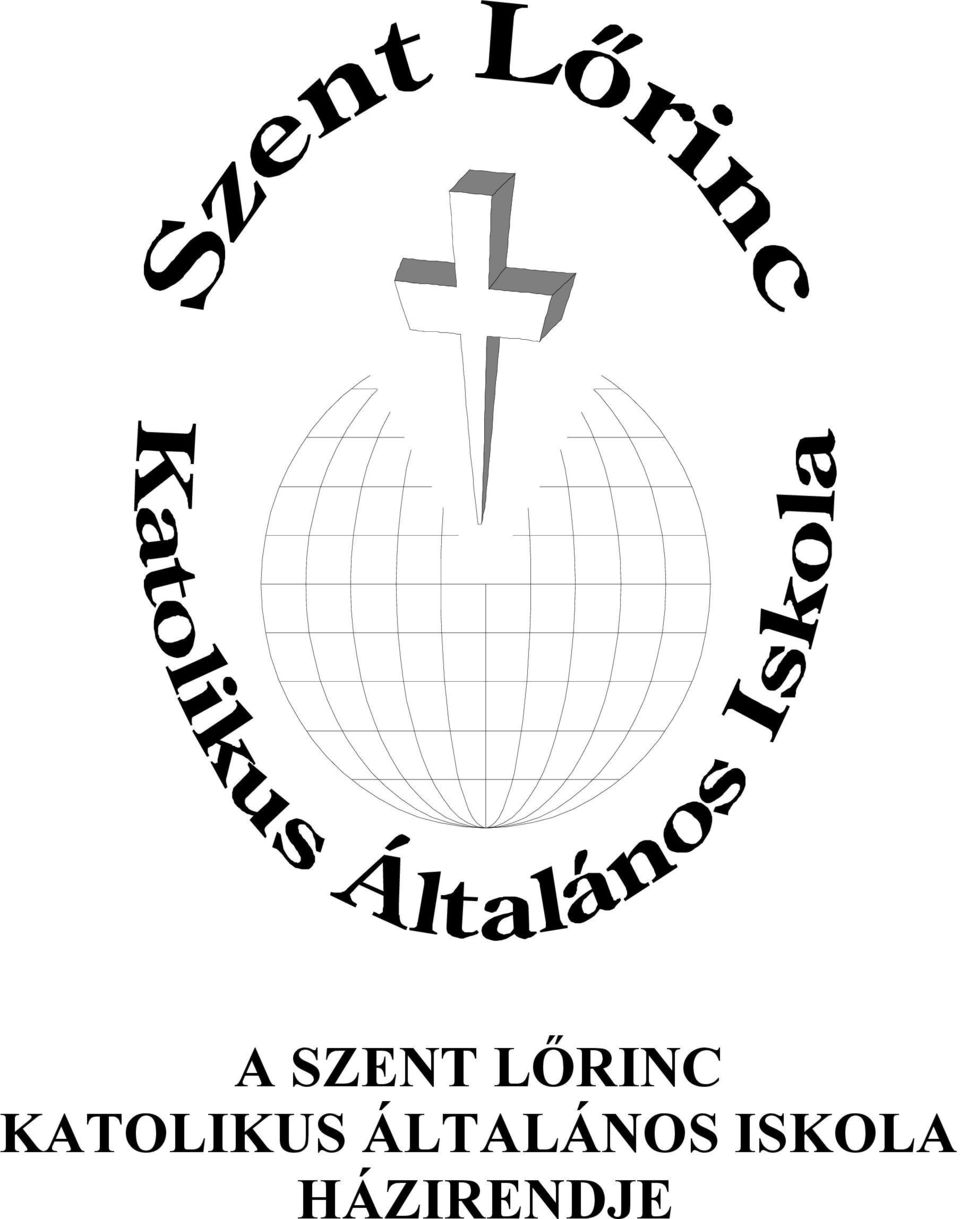 A SZENT LŐRINC KATOLIKUS ÁLTALÁNOS ISKOLA HÁZIRENDJE - PDF Free Download