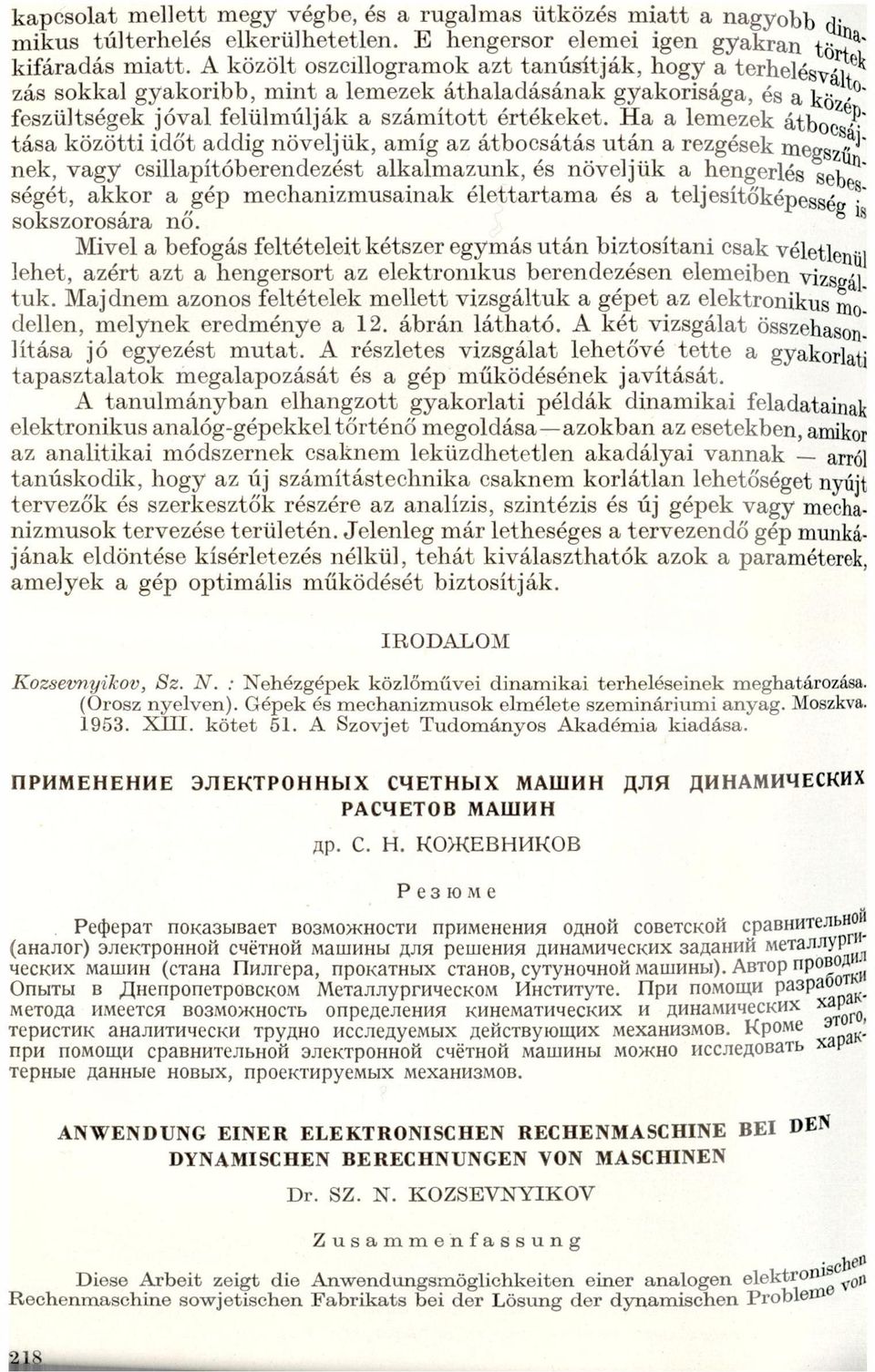 után ' rezgések megül?