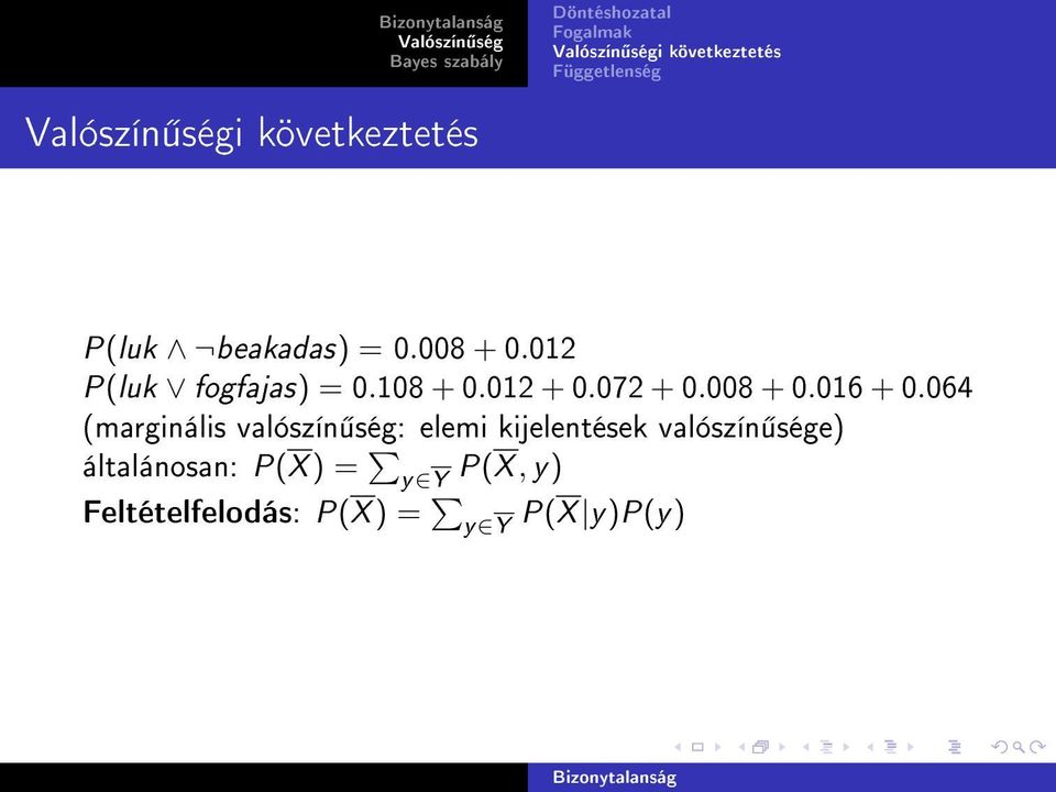 064 (marginális valószín ség: elemi kijelentések valószín sége)