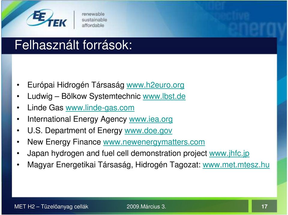 gov New Energy Finance www.newenergymatters.com Japan hydrogen and fuel cell demonstration project www.