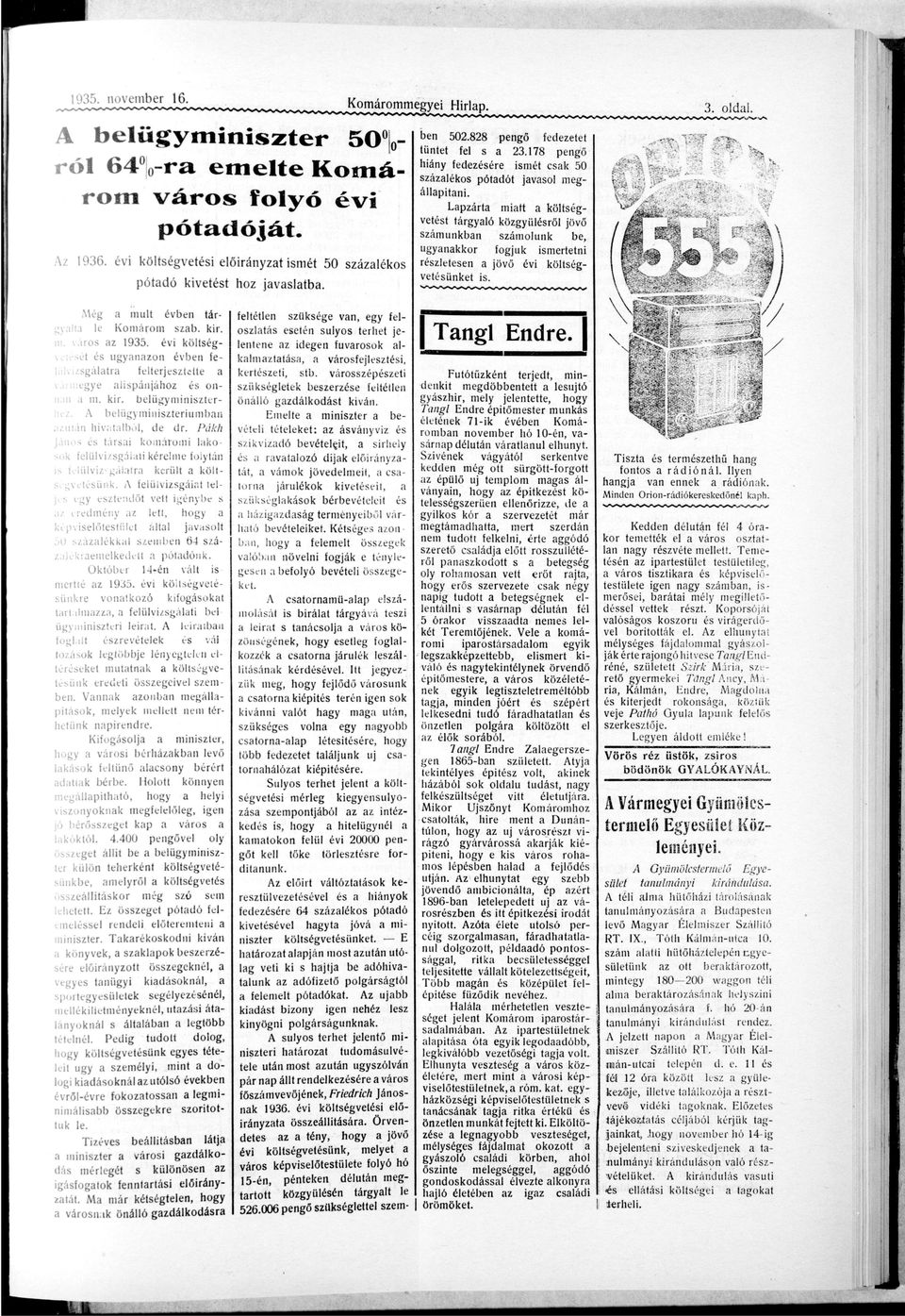 vetét é s u g y n z o n lülvizsgáltr negye költség- évben fe felterjesztette lispánjához nn m. k i r. tár- o n belügyminíszterdr.