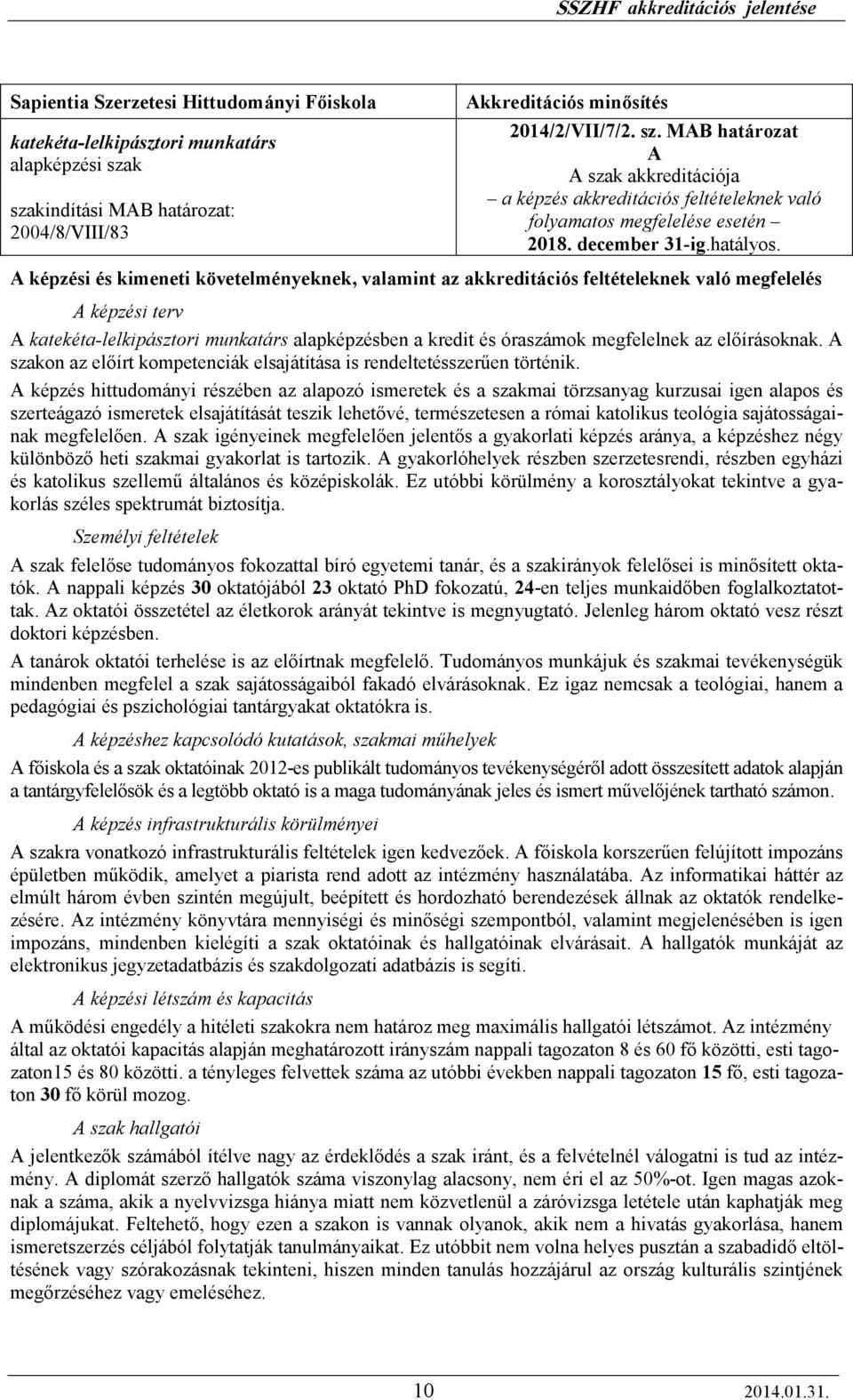 december 31-ig.hatályos.