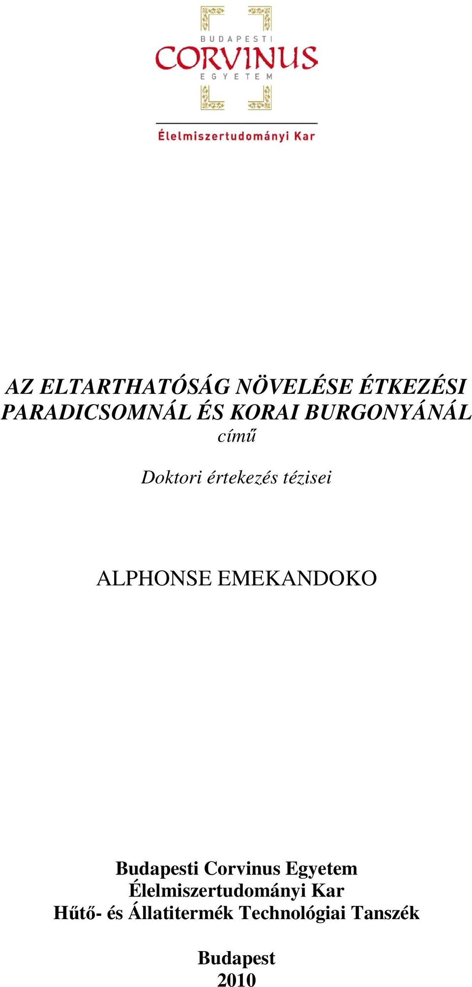 ALPHONSE EMEKANDOKO Budapesti Corvinus Egyetem