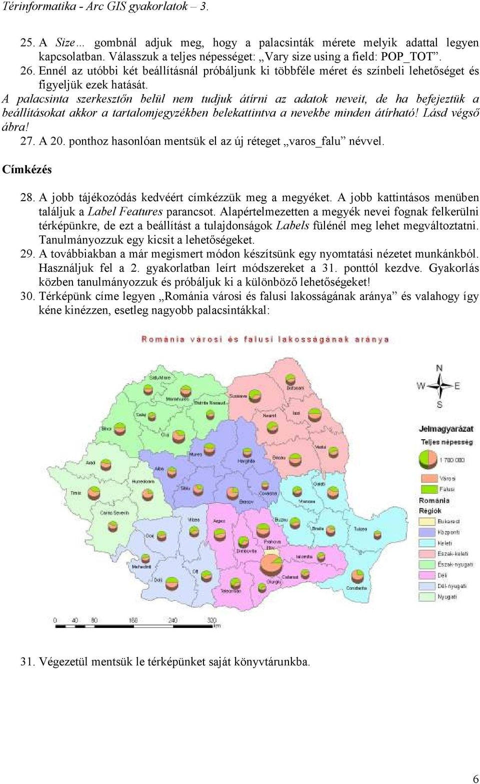 A palacsinta szerkesztın belül nem tudjuk átírni az adatok neveit, de ha befejeztük a beállításokat akkor a tartalomjegyzékben belekattintva a nevekbe minden átírható! Lásd végsı ábra! 27. A 20.