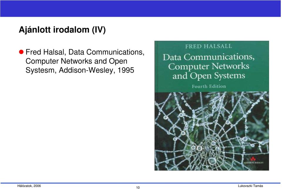 Computer Networks and Open