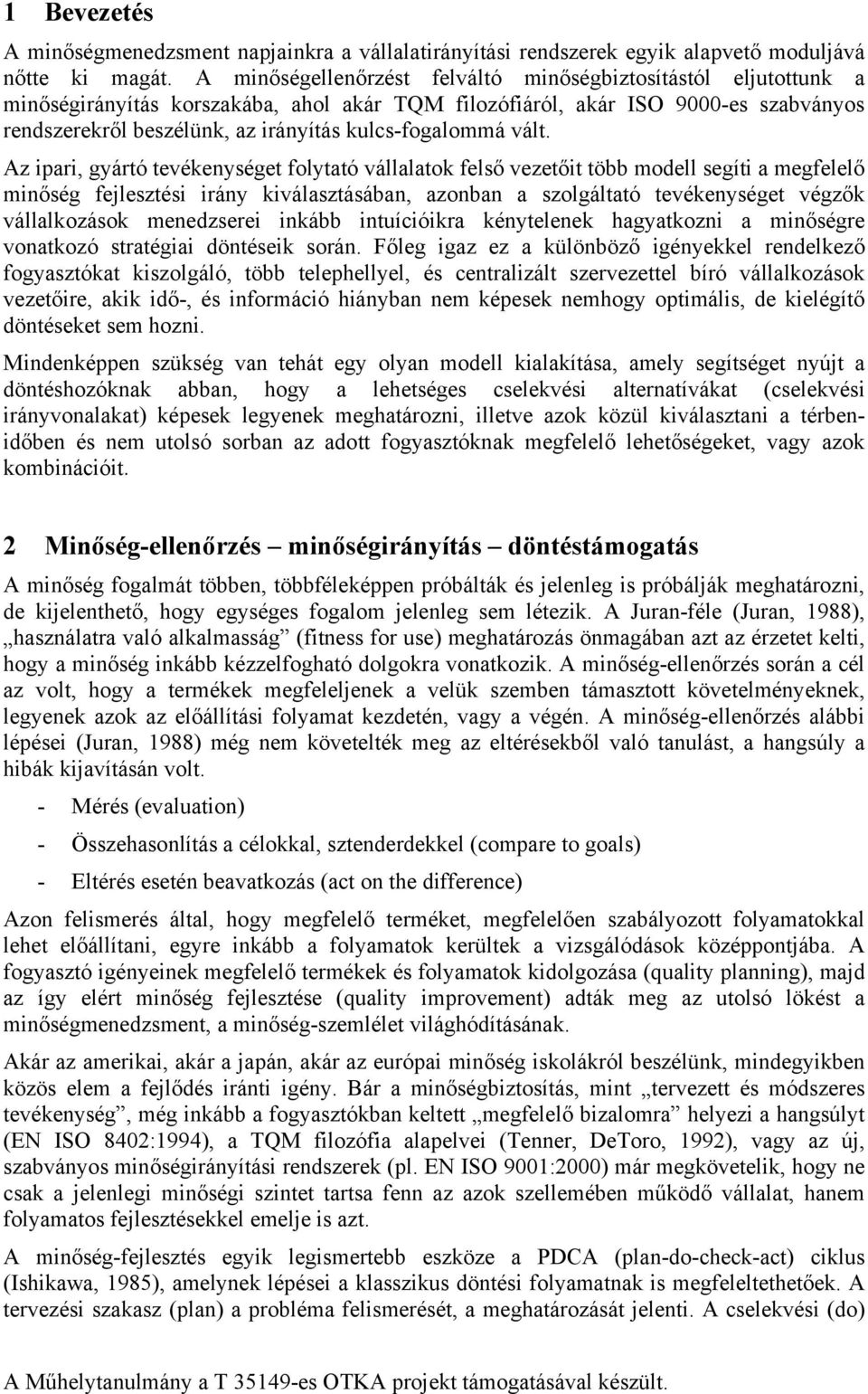 kulcs-fogalommá vált.