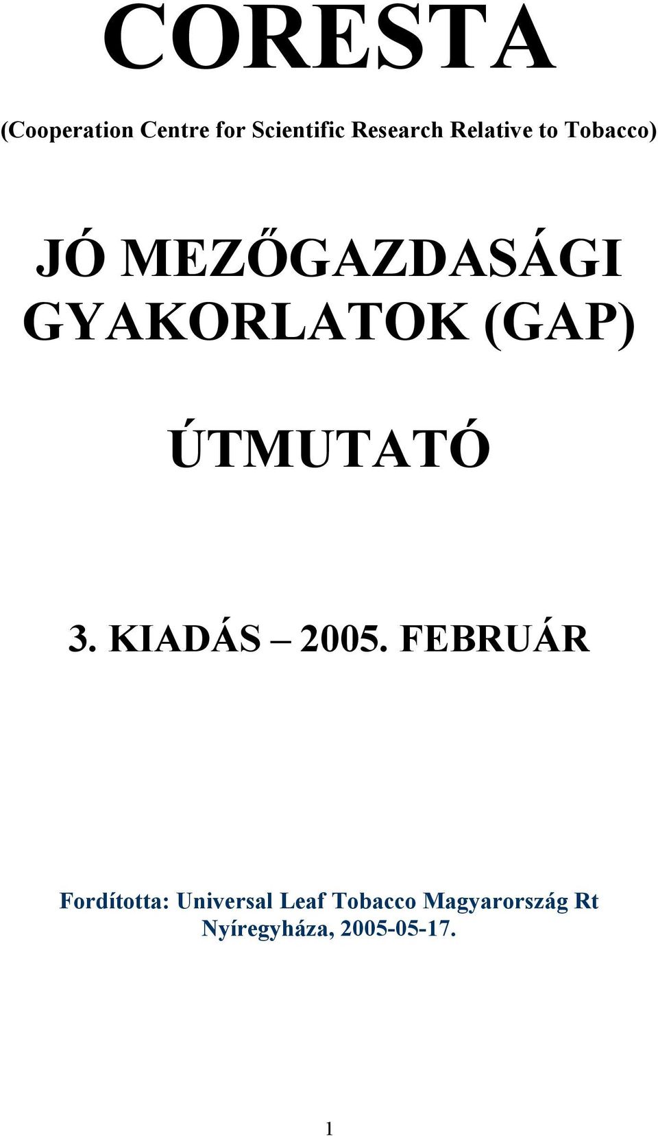 (GAP) ÚTMUTATÓ 3. KIADÁS 2005.