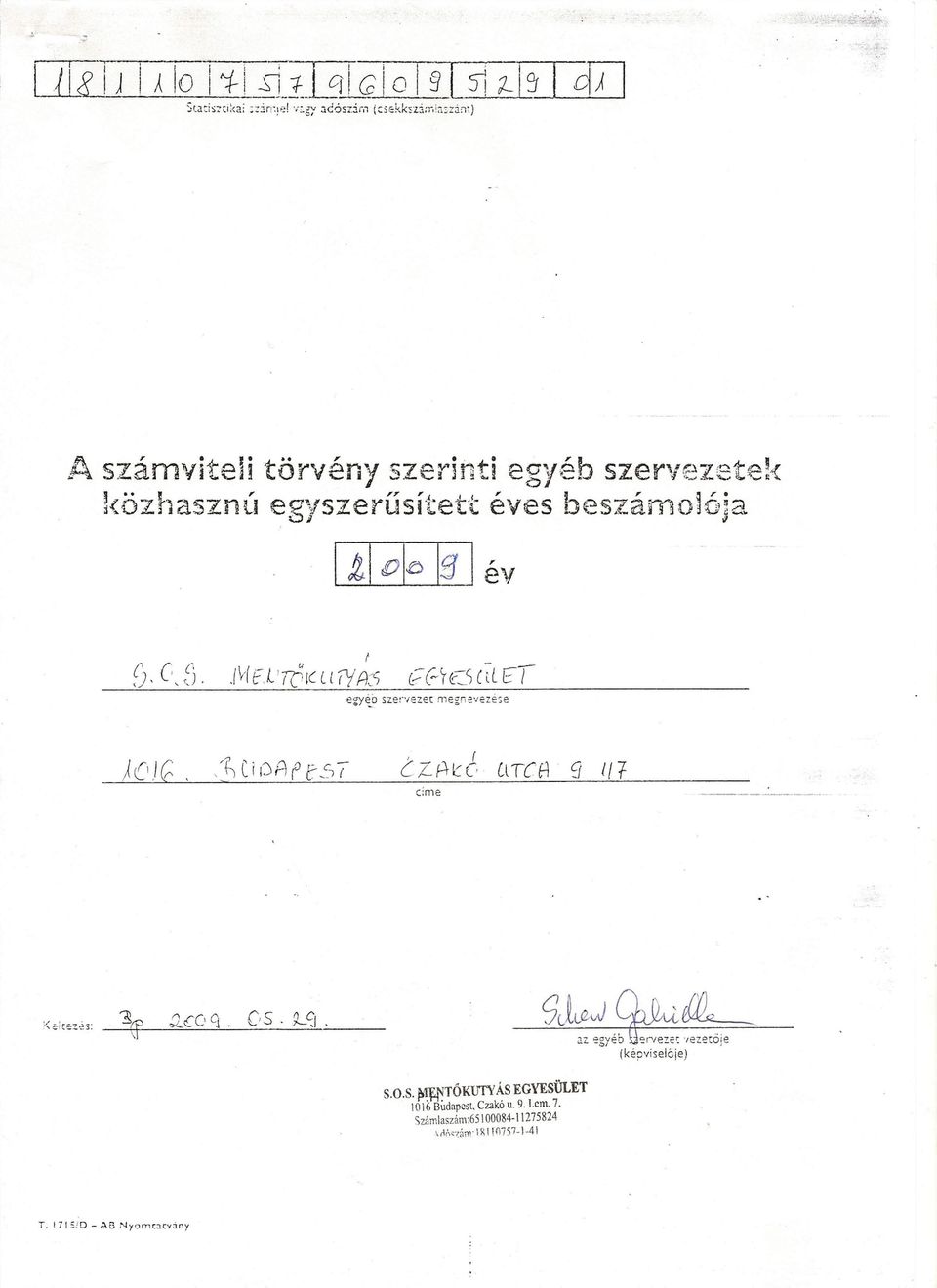 fj'ívlul7y /1~S C::0TCS ClL t: T, ( é Z ff t C, II TC Fl. 9,I 7- (ime S.O.S. ~1~TÓKUTY Ás EGYESÜLET 1016 Budapest.