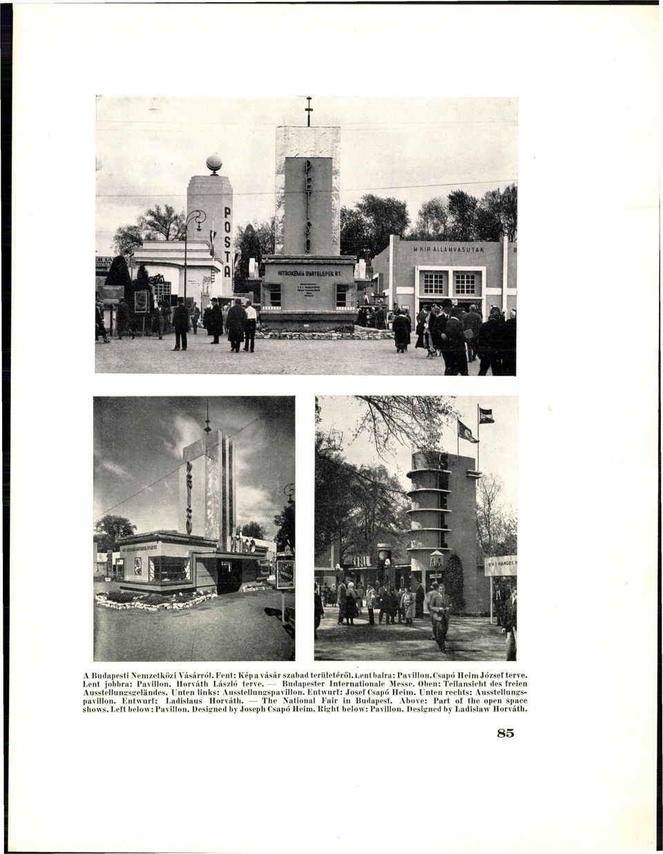 Unten links: Ausstellungspavillon. Entwurf: Josef Csapó Heim. Unten rechts: Ausstellungspavillon. Entwurf: Ladislaus Horváth.