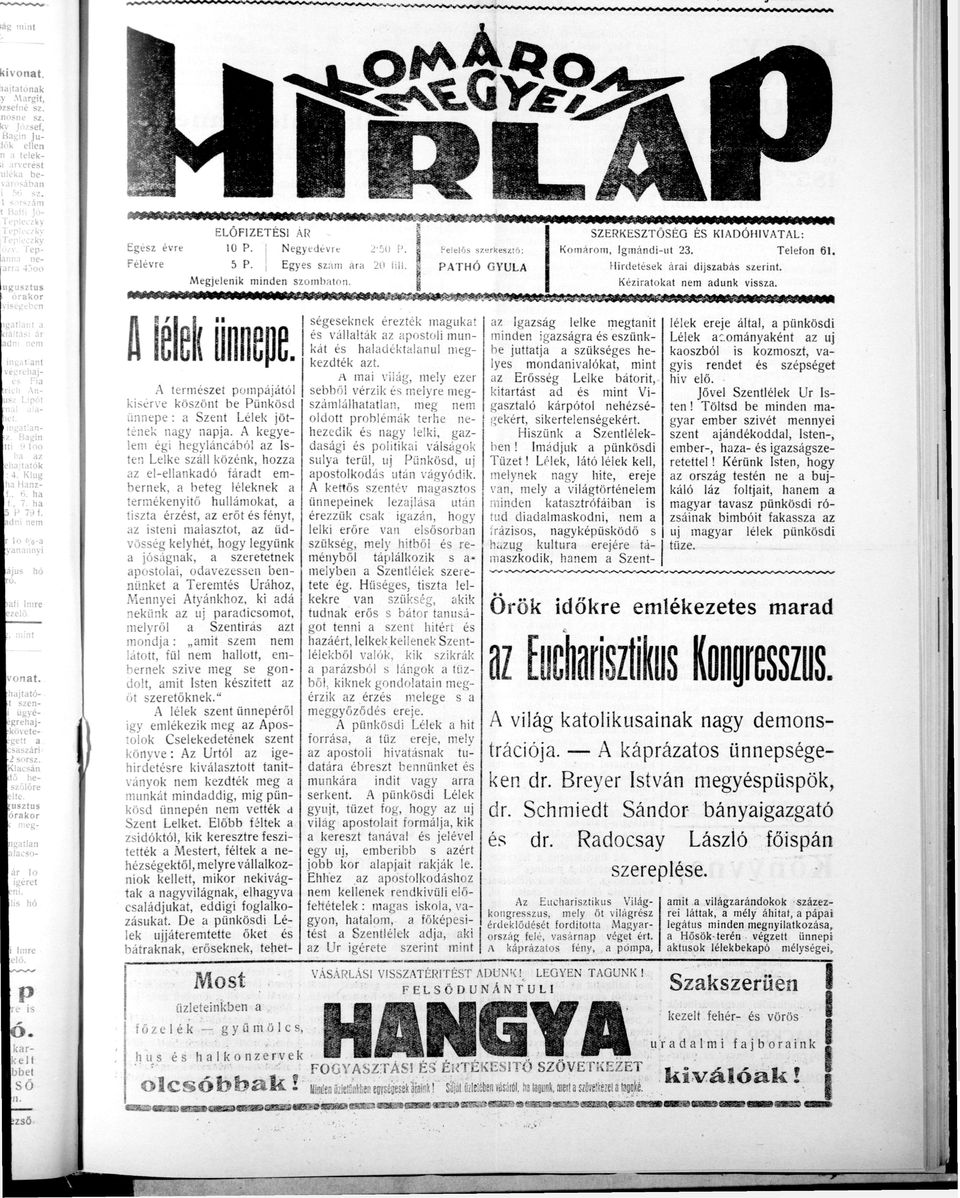 k e g y e le égi hegylánából z I s ten Lelke száll közénk, hzz z el-ellnkdó fárdt e bernek, beteg léleknek terékenyítő hllákt, tiszte érzt, z erőt é s fényt, z isteni lsztt, z ü d v ö s s é g