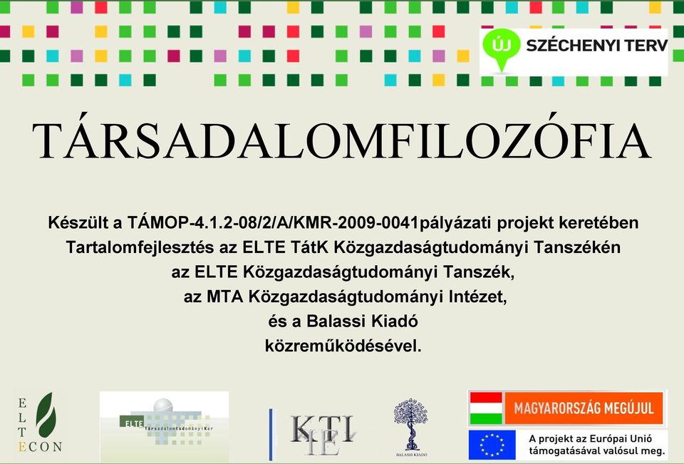 Tartalomfejlesztés az ELTE TátK Közgazdaságtudományi Tanszékén az