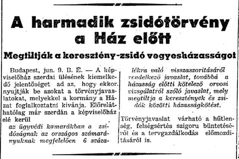 2. A következő feladatok megoldása előtt tanulmányozzátok az 1920-45 között, a zsidókat érintő törvényeket, rendeleteket az alábbi weblapok forrásainak segítségével: /10 pont A