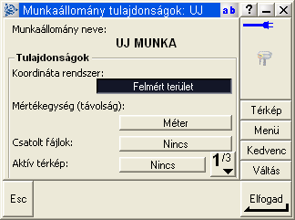 A Főmenüből válasszuk ki az Aktuális munkaterület tulajdonságai menüpontot: Megjelenik az UJ MUNKA